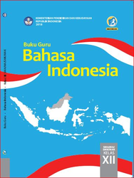 Buku Bahasa Indonesia Kelas 12 Kurikulum Merdeka Pegangan Guru