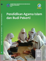 Buku Pendidikan Agama Islam dan Budi Pekerti Kelas 11 Kurikulum Merdeka Pegangan Siswa